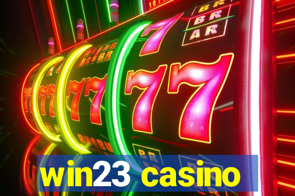 win23 casino